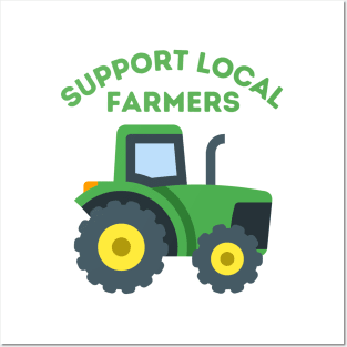 Support Local Farmers Posters and Art